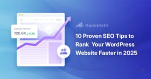 Rank Math SEO dashboard showing improved WordPress rankings in 2025